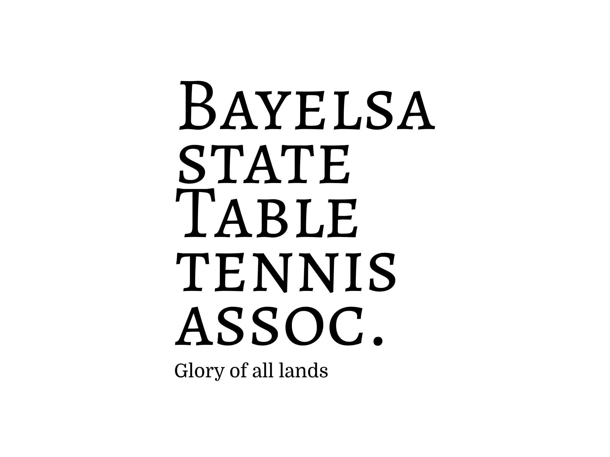 Bayelsa state Table Tennis assoc.